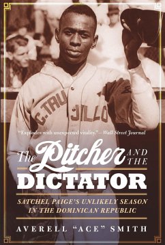 The Pitcher and the Dictator - Smith, Averell Ace