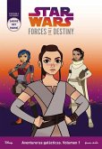 Star Wars. Forces of destiny : aventureras galácticas 1
