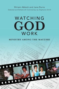 Watching God Work - Abbott, Miriam