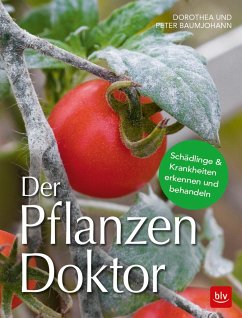 Der Pflanzen Doktor - Baumjohann, Dorothea;Baumjohann, Peter