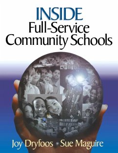 Inside Full-Service Community Schools - Dryfoos, Joy; Maguire, Sue