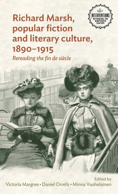 Richard Marsh, popular fiction and literary culture, 1890-1915