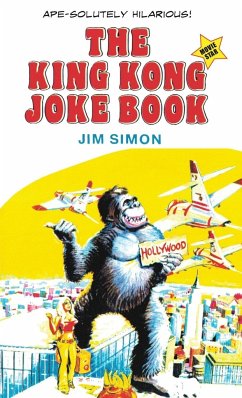The King Kong Joke Book - Simon, Jim