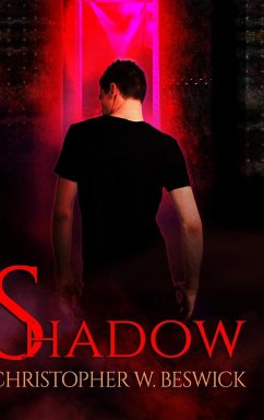 Shadow - Hardcover - Beswick, Christopher W.