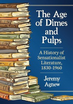 The Age of Dimes and Pulps - Agnew, Jeremy