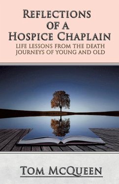 Reflections of a Hospice Chaplain - McQueen, Tom