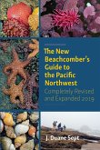 The New Beachcomber's Guide to the Pacific Northwest