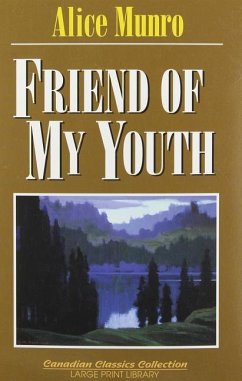 Friend of My Youth - Munro, Alice