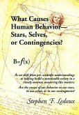What Causes Human Behavior