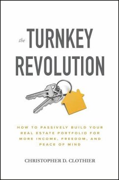 The Turnkey Revolution - Clothier, Christopher D
