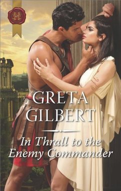 In Thrall to the Enemy Commander - Gilbert, Greta
