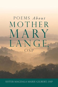 Poems About Mother Mary Lange, OSP - Gilbert, Sr. Magdala Marie