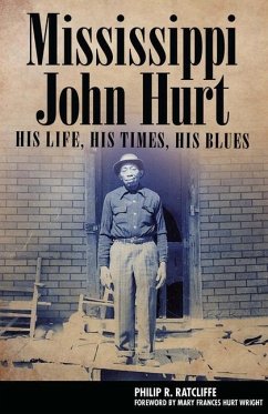 Mississippi John Hurt - Ratcliffe, Philip R