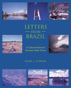 Letters from Brazil - Curran, Mark J.