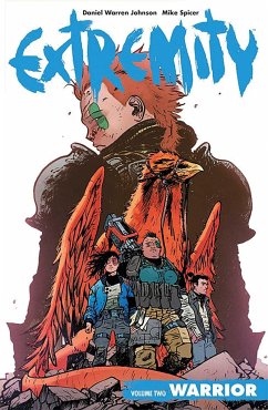 Extremity Volume 2: Warrior - Warren Johnson, Daniel