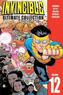 Invincible: The Ultimate Collection Volume 12 - Kirkman, Robert