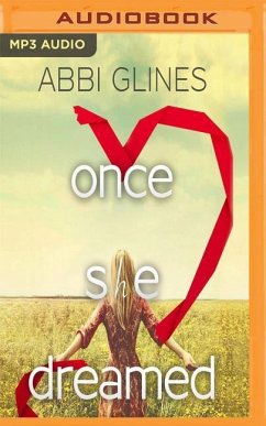 Once She Dreamed: Parts 1 & 2 - Glines, Abbi