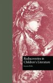 Rediscoveries in Children's Literature