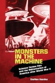 Monsters in the Machine