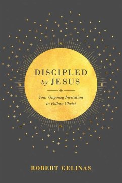 Discipled by Jesus - Gelinas, Robert