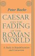 Caesar and the Fading of the Roman World - Bild 1