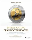 Investigating Cryptocurrencies