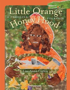 Little Orange Honey Hood - Cullen, Lisa Anne