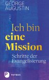 Ich bin eine Mission