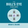 The Bull's Eye Theory - Bild 1
