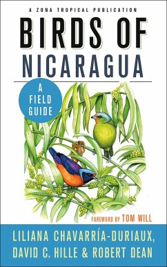 Birds of Nicaragua - Chavarría-Duriaux, Liliana; Hille, David C; Dean, Robert