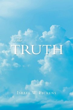 The Truth - Pickens, Israel W.