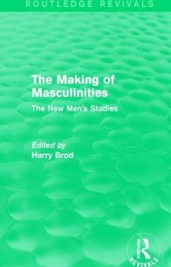 The Making of Masculinities (Routledge Revivals) - Brod, Harry