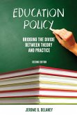 Education Policy: Bridging the Divide Between Theory and Practice