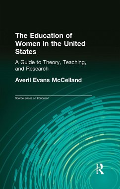 The Education of Women in the United States - McClelland, Averil Evans