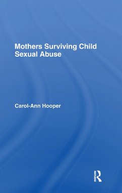 Mothers Surviving Child Sexual Abuse - Hooper, Carol-Ann