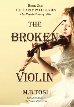The Broken Violin - M. B. Tosi