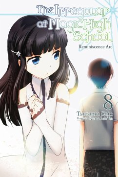 The Irregular at Magic High School, Vol. 8 (light novel) - Satou, Tsutomu
