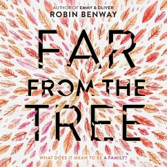 Far from the Tree - Benway, Robin