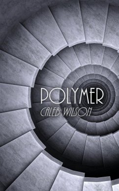 Polymer - Wilson, Caleb