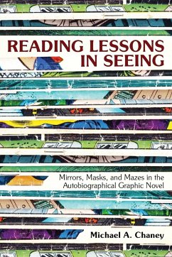 Reading Lessons in Seeing - Chaney, Michael A.