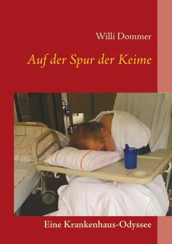 Auf der Spur der Keime - Dommer, Willi