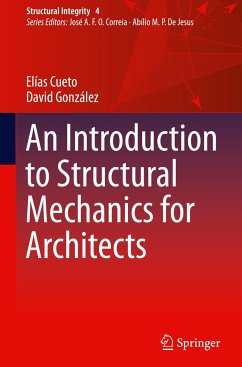 An Introduction to Structural Mechanics for Architects - Cueto, Elías;González, David