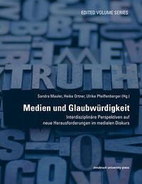 Medien und Glaubwürdigkeit - Sandra Mauler