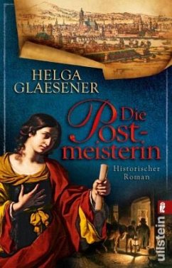 Die Postmeisterin - Glaesener, Helga