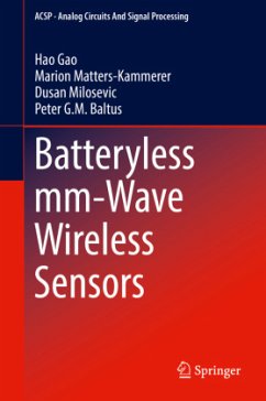 Batteryless mm-Wave Wireless Sensors - Gao, Hao;Matters-Kammerer, Marion;Milosevic, Dusan