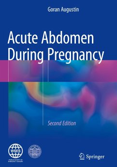 Acute Abdomen During Pregnancy - Augustin, Goran