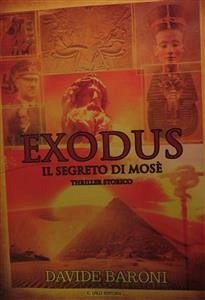 Exodus il segreto di Mosè (eBook, ePUB) - Baroni, Davide