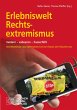Erlebniswelt Rechtsextremismus (eBook,... - Bild 1