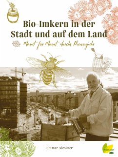 Bio-Imkern in der Stadt und auf dem Land (eBook, ePUB) - Niessner, Dietmar