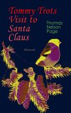 Tommy Trots Visit to Santa Claus (Illustrated) (eBook, ePUB)
